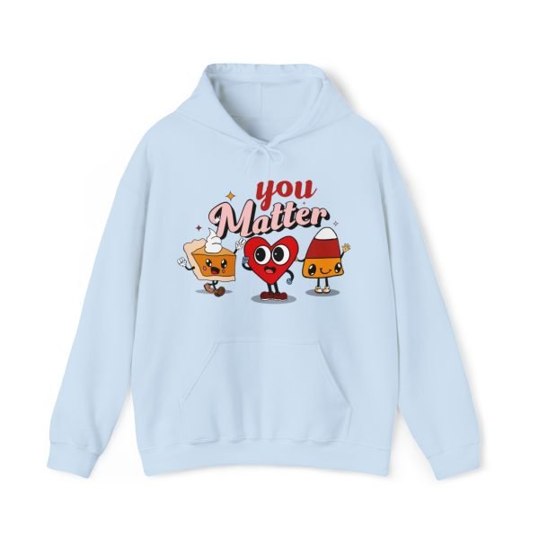 You Matter Hoodie