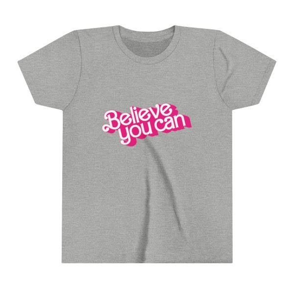 Believe You Can TShirt - Kids Unisex - Image 7