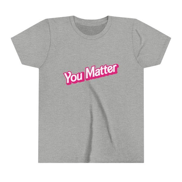 You Matter Kids TShirt - Kids Unisex - Image 3